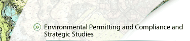Environmental Permiting and Compliance and Strategic Studies